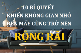 Infographic: Những tuyệt chiêu giúp nới rộng không gian nhỏ hiệu quả