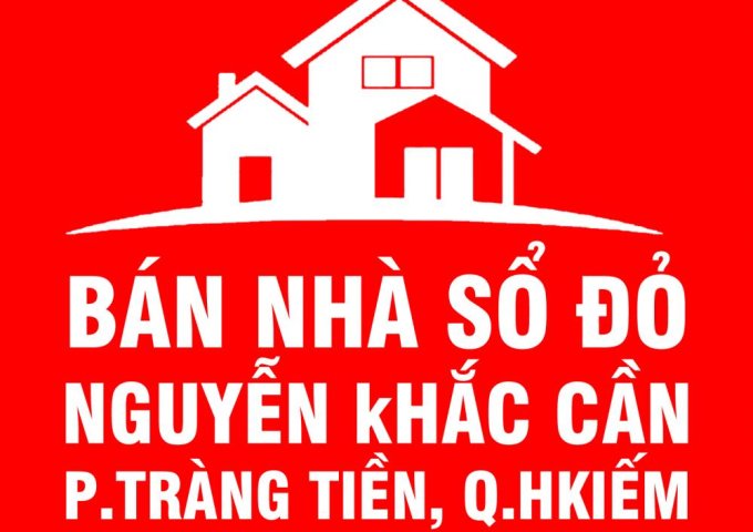 Bán nhà mặt tiền số 2 phố Nguyễn Khắc Cần - P.Tràng Tiền, Q.Hoàn Kiếm