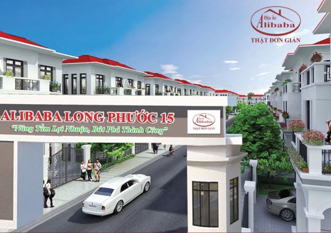 DỰ ÁN ALIBABA LONG PHƯỚC 15 – NÂNG TẦM LỢI NHUẬN, BỨT PHÁ THÀNH CÔNG