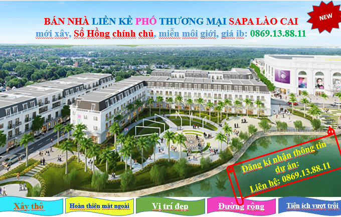 Bán nhà liền kề phố thương mại Sa Pa, Lào Cai, sổ hồng vĩnh viễn, miễn môi giới, giá ib: 0869.13.88.11