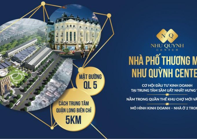 Bán shophouse Như Quỳnh Center giá gốc CĐT, nhận ngay nhà đã bàn giao và sổ đỏ. LH 0943357644