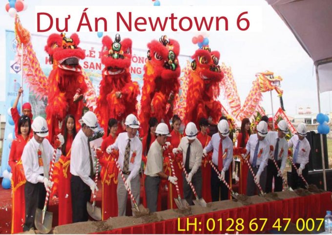 Dự án New Town 6 giá thấp nhất từ chủ đầu tư, vị trí mặt tiền đường dành cho nhà đầu tư F1