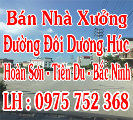 Chính chủ bán nhà xưởng đẹp tại đường đôi Dương Húc, Hoàn Sơn, Tiên Du, Bắc Ninh