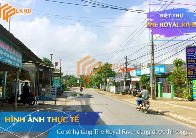 Bán đất Biệt thự mặt tiền sông dự án The Royal River - Tặng Voucher lên đến 50 triệu cho 20 KH nhanh tay nhất