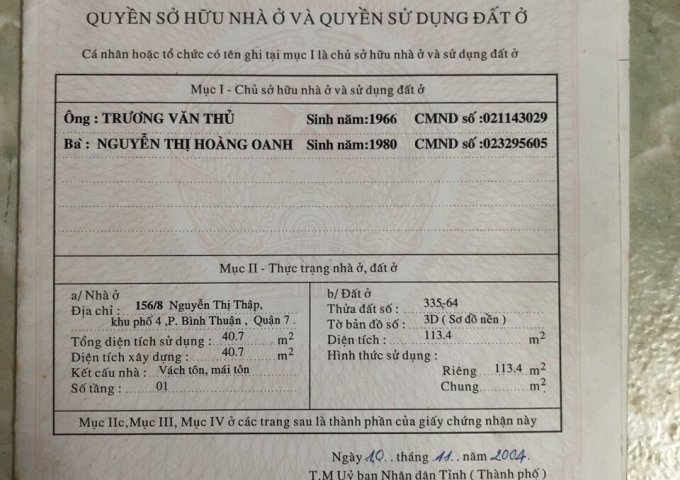 Bán nhà cấp 4, hẻm 156 Nguyễn Thị Thập, quận 7. DT: 5,2x22m, giá: 6.85 tỷ TL