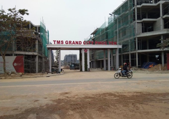Dự án TMS Grand City TP. Phúc Yên, Vĩnh Phúc 2019