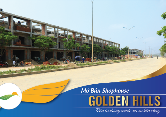 Mở bán độc quyền 30 Lô SHOPHOUSE Đại lộ 34m dự án Golden Hills City Đà Nẵng