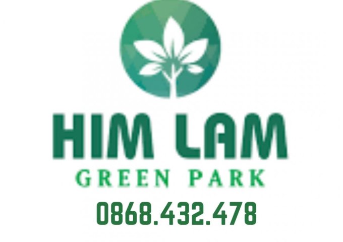 Mở bán đợt 2 dự án Him Lam – Đại Phúc