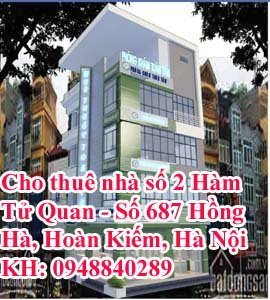 Cho thuê nhà số 2 Hàm Tử Quan - Số 687 Hồng Hà, Hoàn Kiếm, Hà Nội