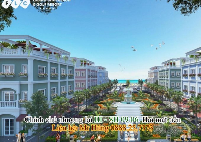Bán Shophouse 2 mặt tiền FLC Quảng Bình, view KS 5 sao, LH 0888257373