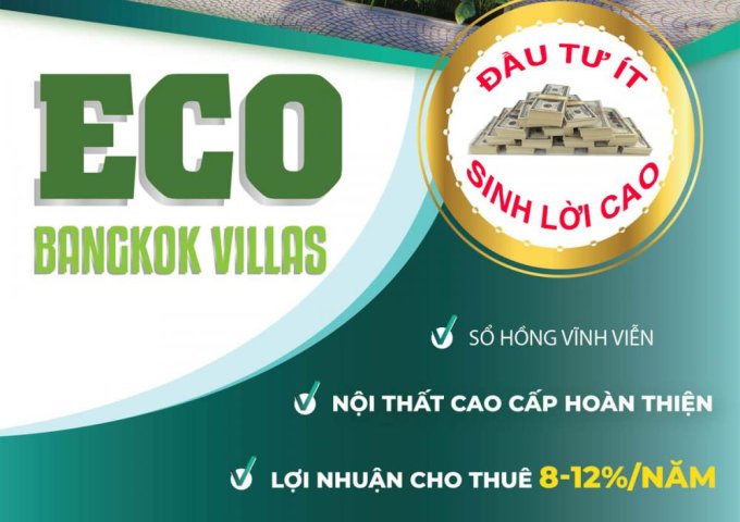 Dự Án Eco Bangkok Villas Bình Châu - Biệt Thự Đẳng Cấp Bậc Nhất Tại Hồ Tràm Bình Châu