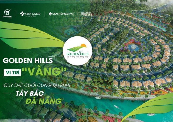Đất nền GĐ 1 dự án Golden Hills phân khu Diamond palace. cơ hội đầu tư hấp dẫn.