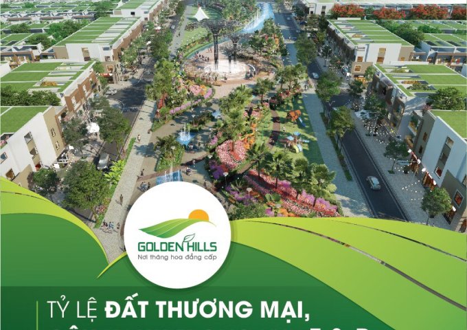 dự án Golden Hills Đà nẵng mở bán đất nền giai đoạn 1 giá chỉ từ 20tr/m2 có sổ. nhanh tay liên hệ