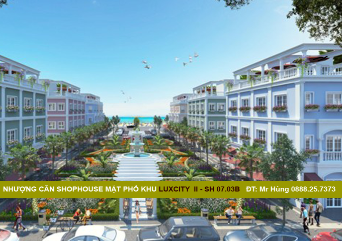 Nhượng căn SHOPHOUSE mặt phố khu LUXCITY II–SH 07.03B, FLC Quảng Bình