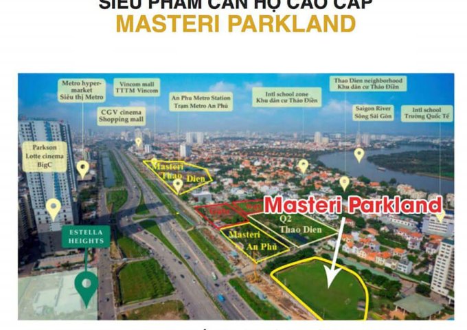 Masteri Parkland Q.2 - Mở bán đợt đầu - Lh booking: 0813633885