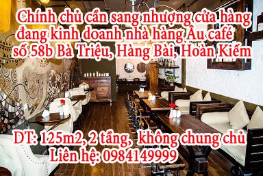Sang nhượng cửa hàng đang kinh doanh nhà hàng Âu café 58b Bà Triệu, phường Hàng Bài, quận Hoàn Kiếm, HN