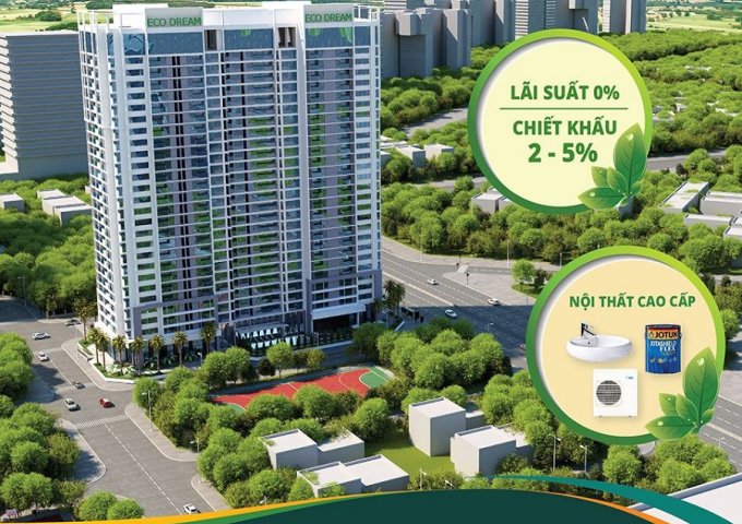 CH  Eco Dream City - Sắp Bàn Giao Nhà. 27tr/m2, Tặng 5 Chỉ Vàng, hỗ trợ vay LS 0%