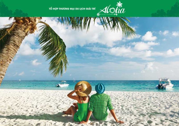 Nhận đặt chỗ shophouse Aloha Beach Villa Phan Thiết, cam kết sinh lời từ 10%/năm 0932 735 482