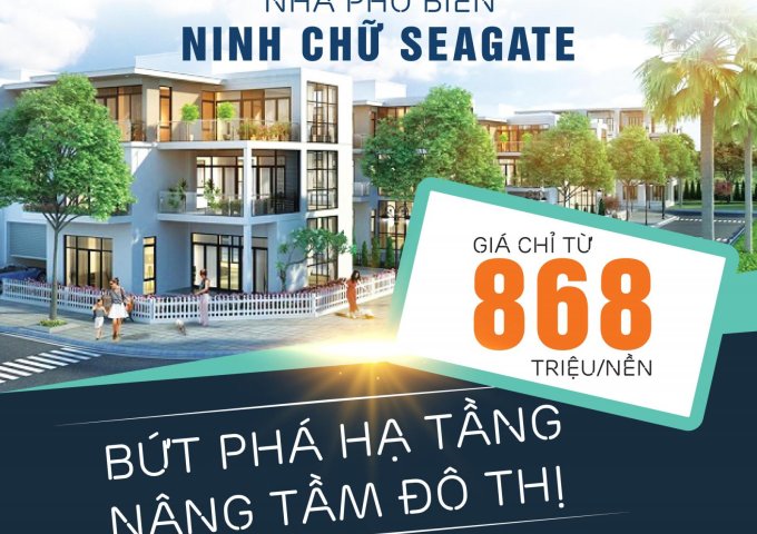 Đất nền nhà vườn ven biển Ninh Thuận - SeaGate Ninh Chữ