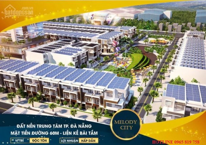 Melody City, siêu dự án ven biển hot nhất thị trường BĐS Đà Nẵng. 