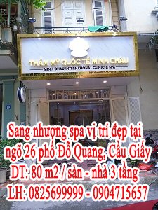 Sang nhượng spa vị trí đẹp tại ngõ 26 phố Đỗ Quang, quận Cầu Giấy, Hà Nội