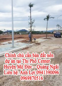 HOT HOT HOT Chính chủ cần bán đất nền dự án tại Thi Phổ Center - Huyện Mộ Đức - Quảng Ngãi