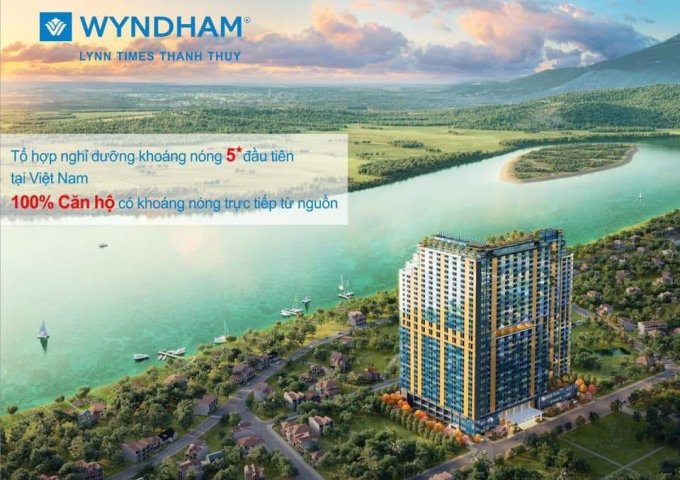 Chỉ với 800 triệu sở hữu ngay căn hộ khoáng nóng 5sao Wyndham Thanh Thuỷ, Ck đến 8.5%, giá CĐT