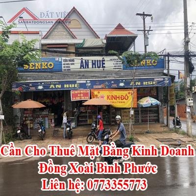 Cần Cho Thuê Mặt Bằng Kinh Doanh Đồng Xoài Bình Phước