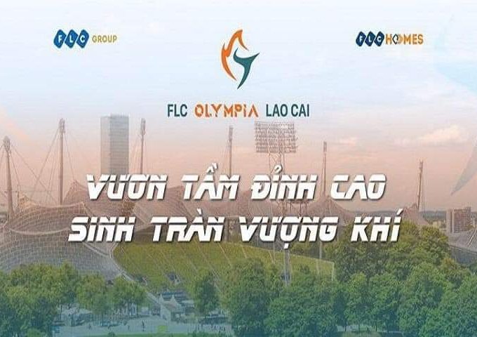 Chỉ với 16tr/m2 bạn sở hữu lô đất vị trí đẹp nhất tại FLC olympia Lào Cai