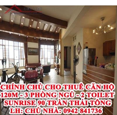Chính chủ cho thuê căn hộ 120m - 3 phòng ngủ - 2 toilet. Sunrise 90 Trần Thái Tông
