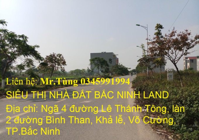 Cần tiền bán gấp lô đất mặt Nguyễn Quyền tại khu Võ Cường, TP.Bắc Ninh