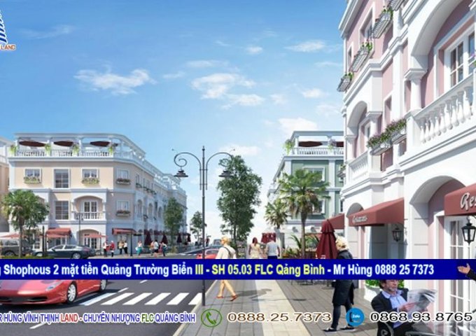 Bán Shophouse 2 mặt tiền, view Quảng Trường biển dự án FLC Quảng Bình