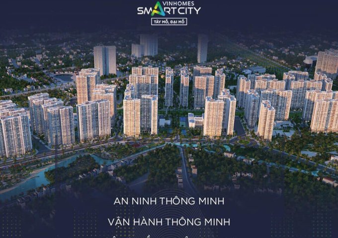 Vinhome smart city - Đại đô thị thông minh lớn nhất khu vực phía Nam Thành phố Hà Nội