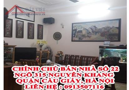 Chính chủ bán nhà số 22, Ngõ 315 Nguyễn Khang, Quận Cầu Giấy, Hà Nội