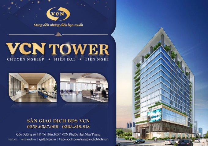 Tòa nhà VCN Tower - chủ đầu tư cho thuê mặt bằng mới. LH: 077.752.7888
