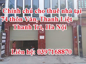Chính chủ cho thuê nhà tại 74 thôn Văn, Thanh Liệt, Thanh Trì, Hà Nội