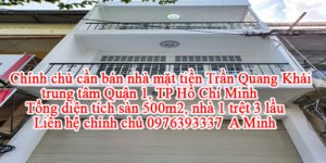 Chính chủ cần bán nhà mặt tiền Trần Quang Khải, Quận 1