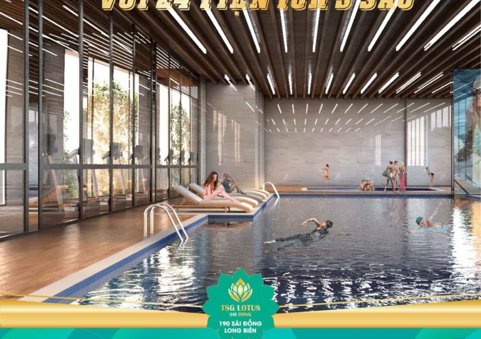 CHUNG CƯ TSG LOTUS SÀI ĐỒNG CHỈ TỪ 24TR/M2 LS 0%- CK 3,5% QUÀ TẶNG LÊN  ĐẾN 80 TR