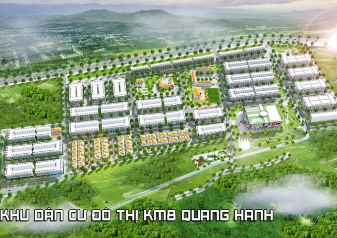 Chỉ 8trđ/m2 sở hữu nhay đất nền tại KĐT Km8 Quang Hanh với quy hạch tổng thể tốt nhất