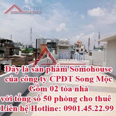 sản phẩm Somohouse của công ty CPĐT Song Mộc. Gồm 02 tòa nhà với tổng số 50 phòng cho thuê.