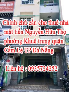 Chính chủ cần cho thuê nhà mặt tiền Nguyễn Hữu Thọ, phường Khuê Trung, quận Cẩm Lệ, TP Đà Nẵng