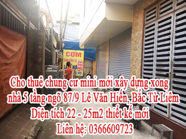 Cho thuê chung cư mini mới xây dựng xong 5 tầng ngõ 87/9 Lê Văn Hiến - Bắc Từ Liêm - Hà Nội