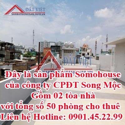 sản phẩm Somohouse của công ty CPĐT Song Mộc. Gồm 02 tòa nhà với tổng số 50 phòng cho thuê.