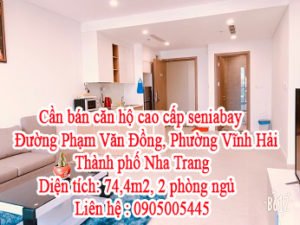 Cần bán căn hộ cao cấp seniabay Đường Phạm Văn Đồng, Phường Vĩnh Hải, Thành phố Nha Trang.