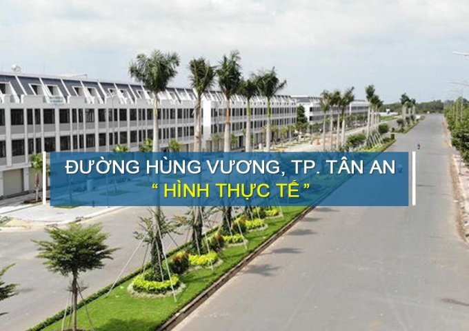 Bán Đất Long An - Đô thị Hành Chính Tỉnh – Hùng Vương Tân An