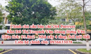 Chính chủ cần bán căn 264 Parriver Khu Đô Thị Ecopark Văn Giang Hưng Yên.
