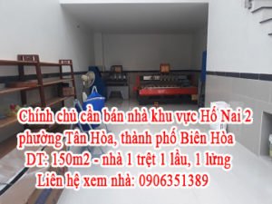 Chính chủ cần bán nhà khu vực Hố Nai 2, phường Tân Hòa, thành phố Biên Hòa, Đồng Nai