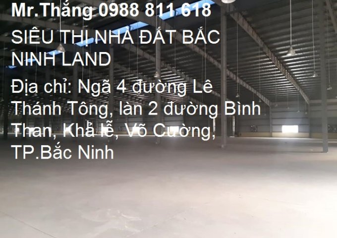  Cho thuê kho xưởng tại khu Võ Cường, TP.Bắc Ninh