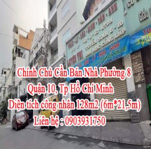 Chính Chủ Cần Bán Nhà Phường 8, Quận 10, Tp Hồ Chí Minh
