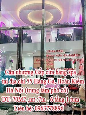 Cần nhượng Gấp cửa hàng spa tại địa chỉ 55 Hàng Gà, Hoàn kiếm, Hà Nội (trung tâm phố cổ).